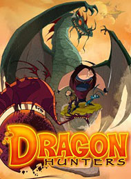 Dragon Hunters (TV Series)
